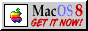 Mac OS 8: Get It Now!