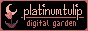 platinumtulip - digital garden button